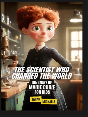 cover image of The Scientist Who Changed the World